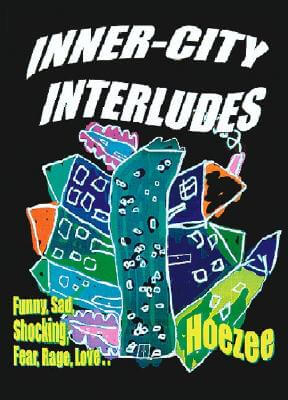 Book Cover Image of Inner-city Interludes by HoeZee