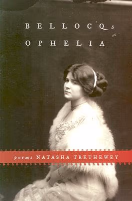 Bellocq’s Ophelia: Poems