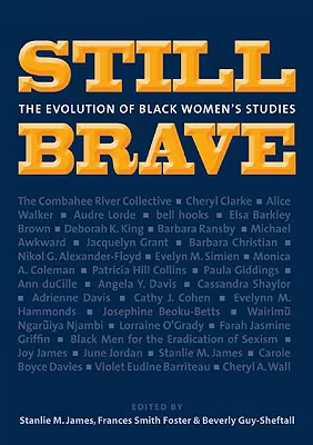 Still Brave: The Evolution of Black Women’s Studies