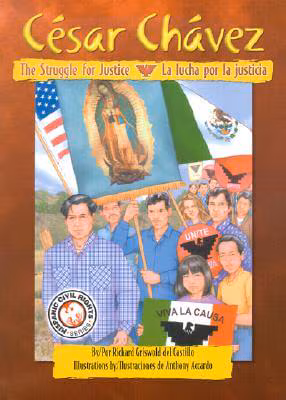 Cover: Cesar Chavez: The Struggle for Justice / Cesar Chavez: La lucha por la justicia
