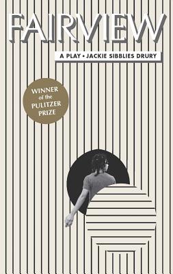 Book Cover Fairview  by Jackie Sibblies Drury