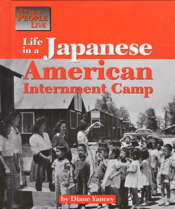 Life in a Japanese American Internment Camp (Way People Live)