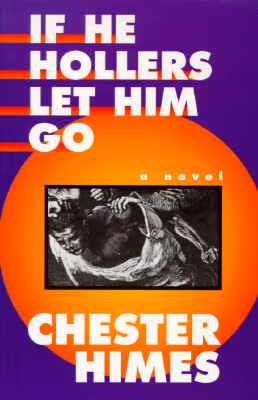 Cover: If He Hollers Let Him Go