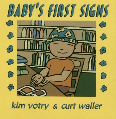 Book Cover Baby’s First Signs by Kim Votry