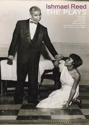 Ishmael Reed: The Plays (American Literature)