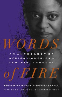 Book Cover Words of Fire: An Anthology of African-American Feminist Thought by Beverly Guy-Sheftall