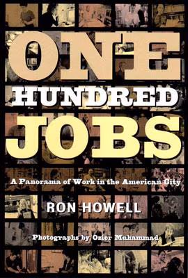 Cover: One Hundred Jobs: A Panorama of Work in the American City