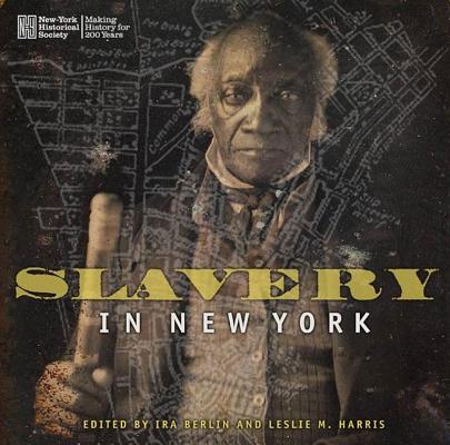 Book Cover Slavery in New York by Ira Berlin