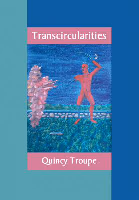 Transcircularities: New & Selected Poems