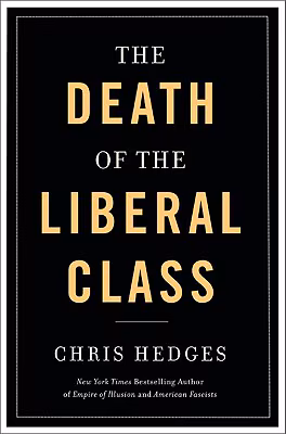 Cover: Death of the Liberal Class