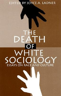Book Cover Death of White Sociology by Joyce Ladner