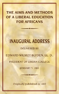The aims and methods of a liberal education for africans