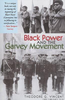 Book Cover Black Power and the Garvey Movement by Theodore G. Vincent