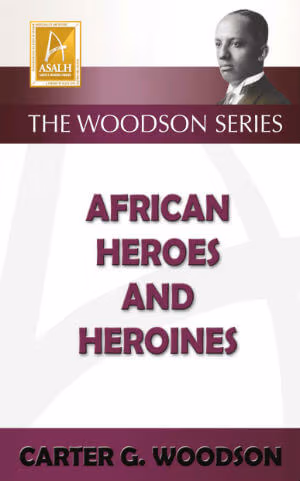 Cover: African Heroes and Heroines