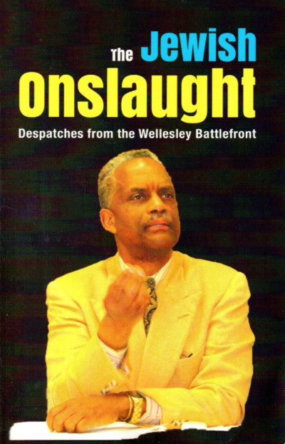 Book cover of The Jewish Onslaught: Despatches from the Wellesley Battlefront by Tony Martin