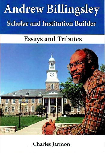 Book Cover Image of Andrew Billingsley Scholar and Institution Builder: Essays and Tributes by Charles Jarmon