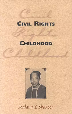 Civil Rights Childhood