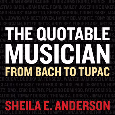 Cover: The Quotable Musician: From Bach to Tupac