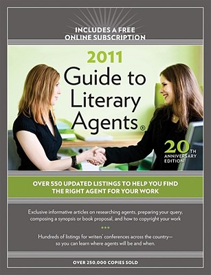 Book Cover 2011 Guide To Literary Agents by Chuck Sambuchino