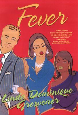 Book Cover Image of Fever by Linda Dominique Grosvenor