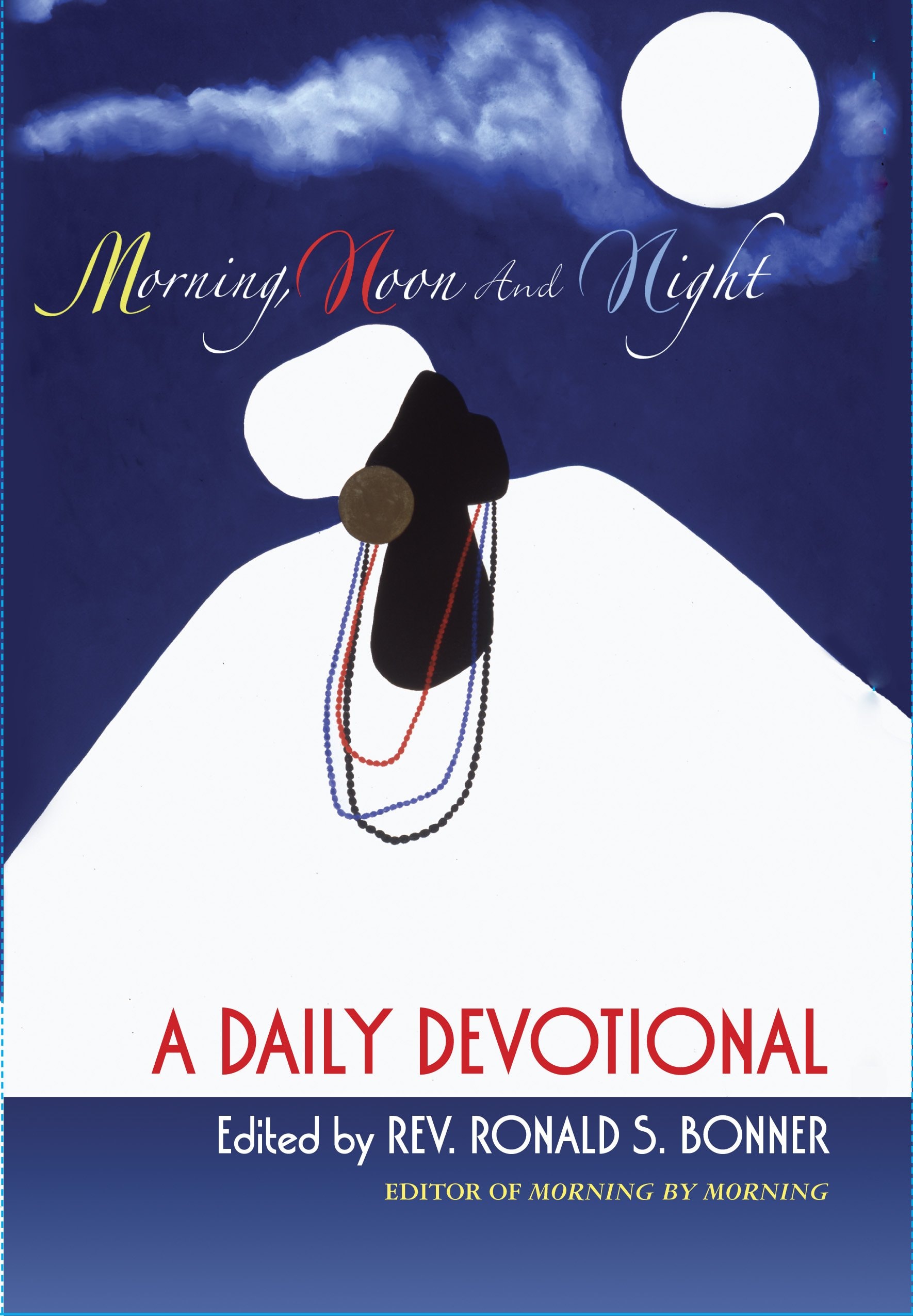 Morning, Noon and Night