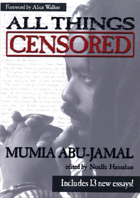 Book Cover All Things Censored by Mumia Abu-Jamal