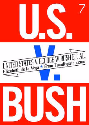 United States v. George W. Bush et al.