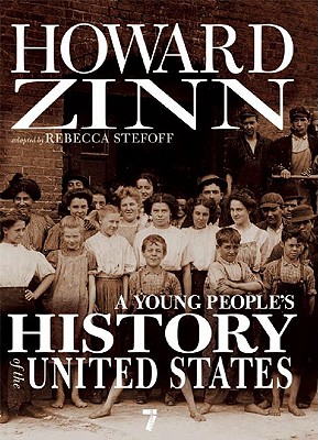 Book Cover A Young People’s History of the United States: Columbus to the War on Terror by Howard Zinn