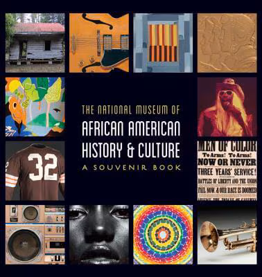 Cover: National Museum of African American History and Culture: A Souvenir Book