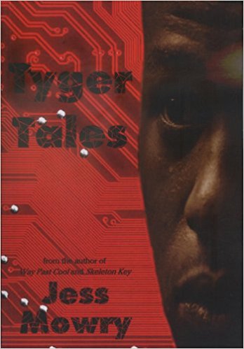 Book Cover Tyger Tales by Jess Mowry