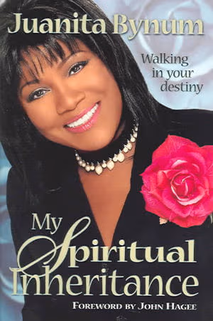 My Spiritual Inheritance: Walking in your destiny