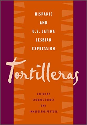 Book Cover Tortilleras: Hispanic and U.S. Latina Lesbian Expression by Ali Mazrui