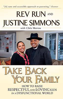 Cover art for Take Back Your Family: How To Raise Respectful And Loving Kids In A Dysfunctional World