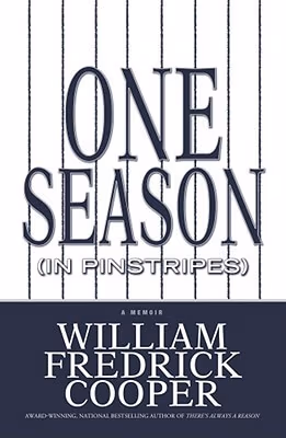 Cover art for One Season (In Pinstripes): A Memoir