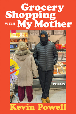 Book Cover Image: Grocery Shopping with My Mother by Kevin Powell