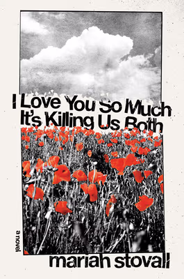 Cover art for I Love You So Much It’s Killing Us Both
