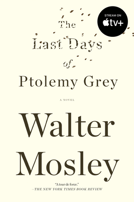 Book Cover The Last Days Of Ptolemy Grey by Walter Mosley