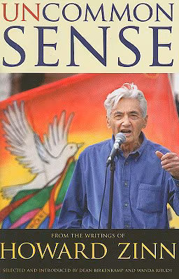 Cover: Uncommon Sense: From the Writings of Howard Zinn