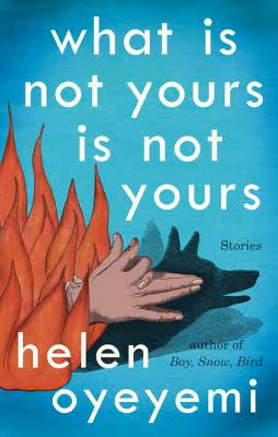 Cover: What Is Not Yours Is Not Yours