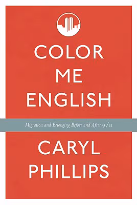 Color Me English: Migration And Belonging Before And After 9/11