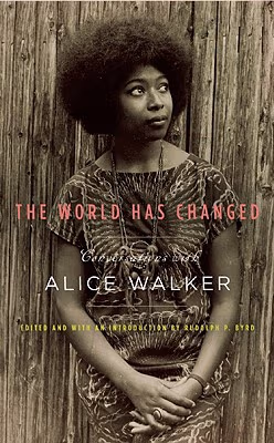 Cover: The World Has Changed: Conversations with Alice Walker