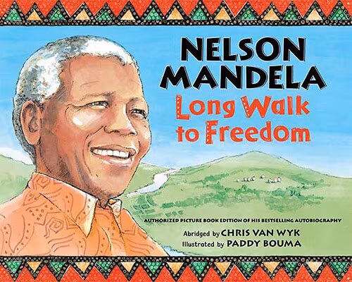 Nelson Mandela: Long Walk To Freedom