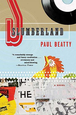 Book Cover Slumberland: A Novel by Paul Beatty