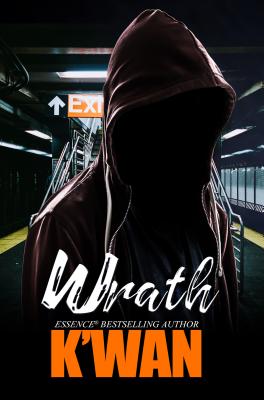 Book Cover Image of Wrath by K’wan