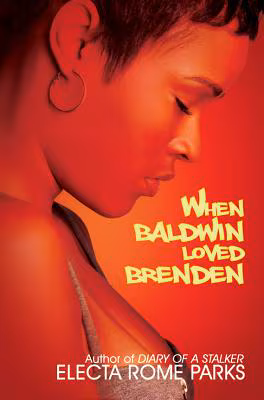 When Baldwin Loved Brenden (Urban Renaissance)