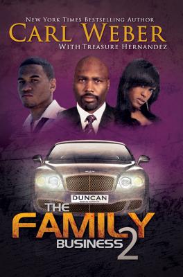 Book Cover The Family Business 2 by Carl Weber and Treasure Hernandez