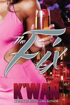Book Cover The Fix by K’wan