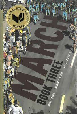 Book Cover Image of March Book Three by John Lewis and Andrew Aydin
