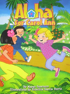 Book Cover Aloha for Carol Ann by Margo Sorenson