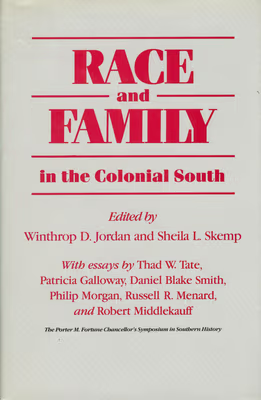 Cover art for Race and Family in the Colonial South